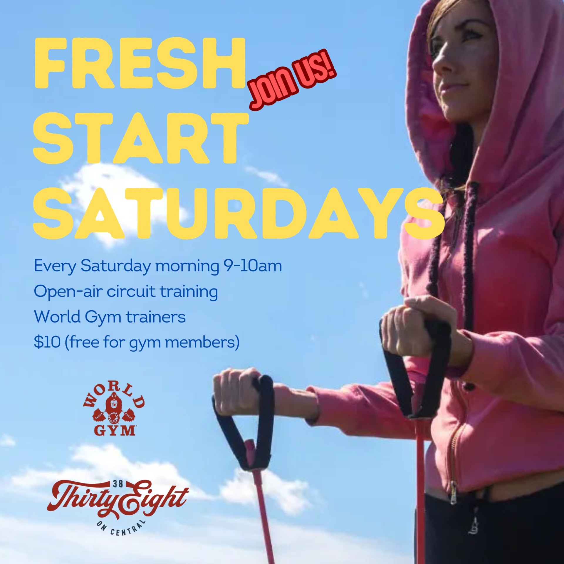 Fresh Start Saturdays with World Gym