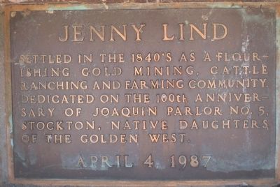 Jenny Lind (No. 266 Historical Landmark) | Sierra Nevada Geotourism