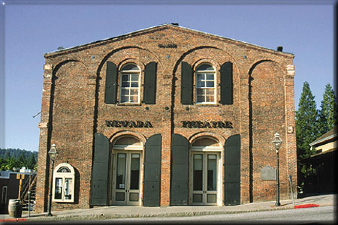 Nevada Theatre (No. 863 California Historical Landmark) Sierra Nevada