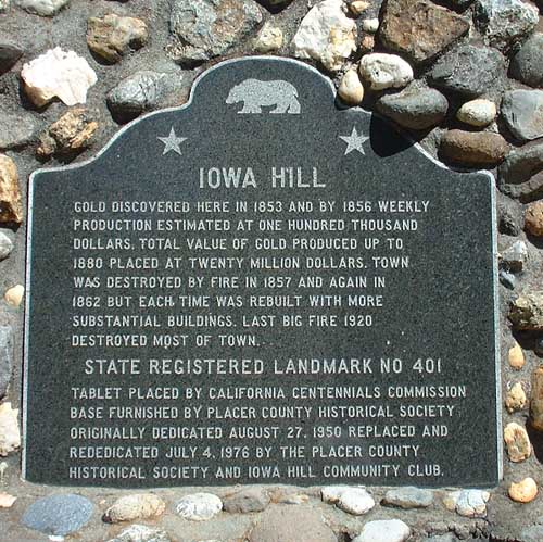 Iowa Hill (No. 401 California Historical Landmarks) Sierra Nevada