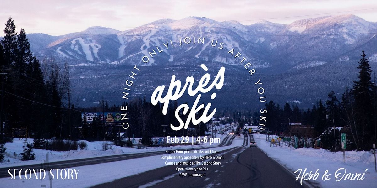 Apres Ski Celebration at 101 Central Whitefish Montana Lodging