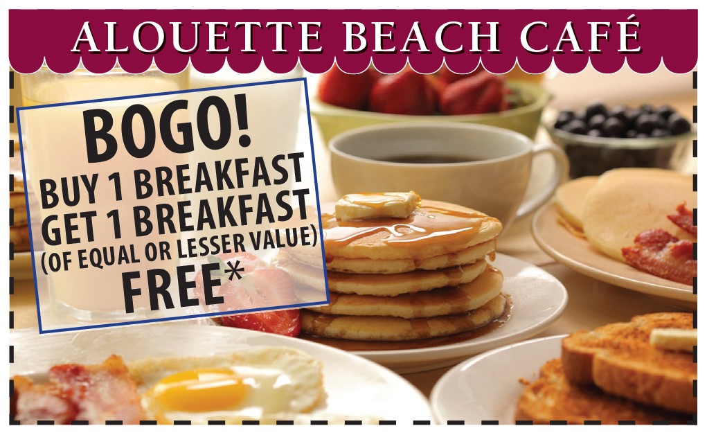 BOGO BREAKFAST! Buy 1 Get 1 FREE!