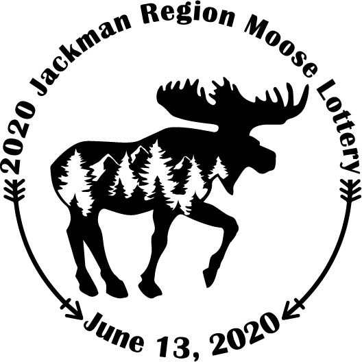 2020 Jackman Region Moose Lottery & Festival