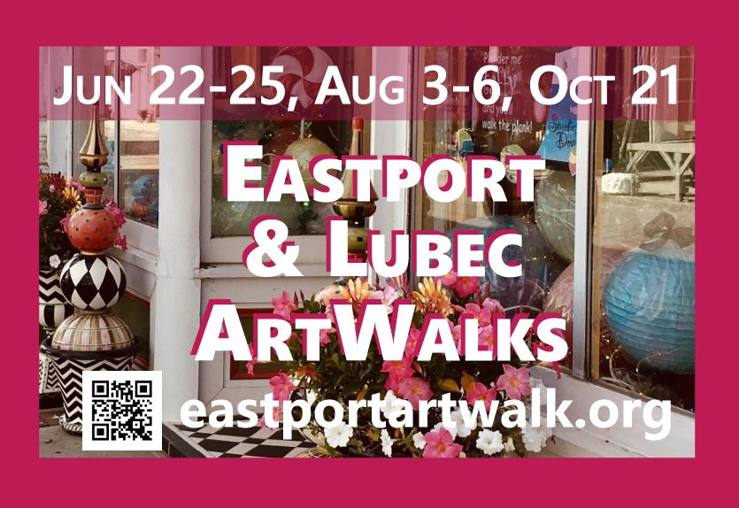 Eastport & Lubec ArtWalks - Pride Weekend